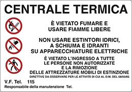 Cartello alluminio cm 30x20 centrale termica e vietato fumare e usare fiamme libere