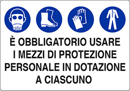 Cartello alluminio cm 70x50 e obbligatorio usare i mezzi di protezione personale in dotazione a ciascuno