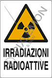 Cartello alluminio cm 30x20 irradiazioni radioattive