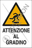 Cartello adesivo cm 30x20 attenzione al gradino
