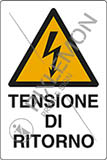 Cartello alluminio cm 30x20 tensione di ritorno