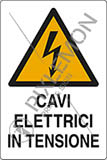 Cartello alluminio cm 50x35 cavi elettrici in tensione