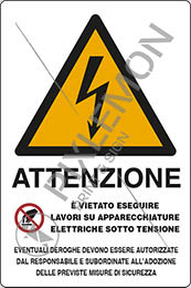 Cartello adesivo cm 18x12 attenzione e vietato eseguire lavori su apparecchiature elettriche sotto tensione