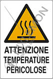 Cartello adesivo cm 6x4 attenzione temperature pericolose