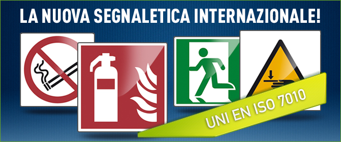 Segnaletica UNI EN ISO 7010