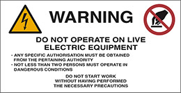 Oznaka nalepka cm 8,2x4,2 kos 16 warning do not operate on live electric equipment