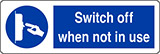 Nalepka cm 30x10 izklopite, ko ga ne uporabljate - switch off when not in use
